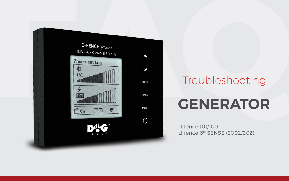 Troubleshooting - d-fence generator