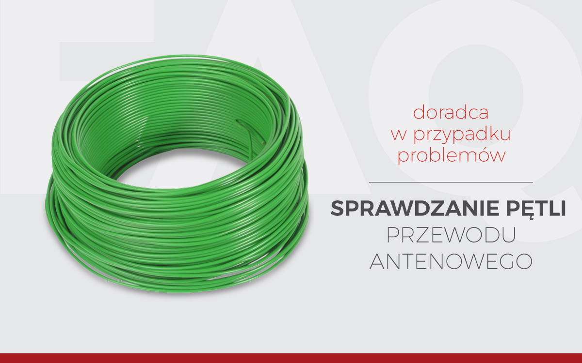 Rozwiązywanie problemów - sprawdzanie pętli przewodu antenowego